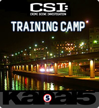 Kanal 5 -CSI Training Camp